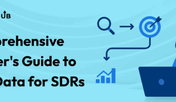 A Comprehensive Beginner’s Guide to Intent Data for SDRs